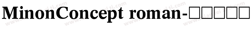 MinonConcept roman字体转换